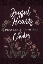 Joyful Hearts - Prayers & Promises For Couples
