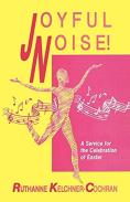 Joyful Noise