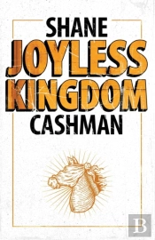 Joyless Kingdom