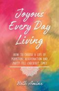 Joyous Every Day Living