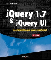 Jquery 1.7 Et Jquery Ui. Comprendre La Bibliotheque Javascript Jquery