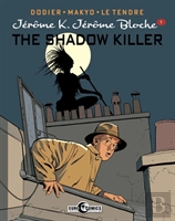 Jrme K Jrme Blche Vol 1 The Shadow Kille