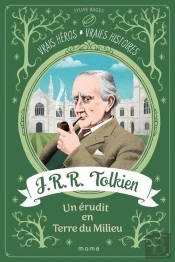 J.R.R. Tolkien, Un Érudit En Terre Du Milieu