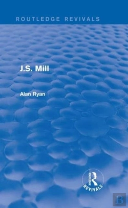 Bertrand.pt - J.S. Mill (Routledge Revivals)