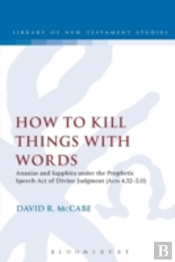 Bertrand.pt - Jsnt How To Kill Things With Words