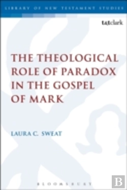 Bertrand.pt - Jsnt Theological Role Of Paradox In