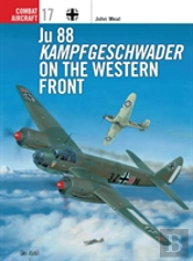 Ju 88 Kampfgeschwader On The Western Front