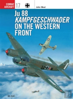Bertrand.pt - Ju 88 Kampfgeschwader On The Western Front