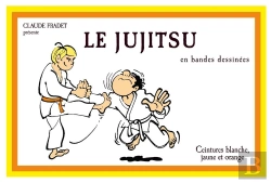Bertrand.pt - Ju-Jitsu T.1 ; Ceintures Blanche, Jaune Et Orange