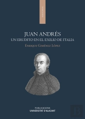 Juan Andres Un Erudito En El Exilio De Italia