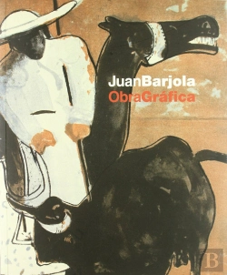 Bertrand.pt - Juan Barjola, Obra Grafica Y Original