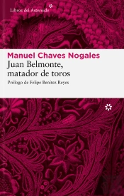 Juan Belmonte, Matador De Toros