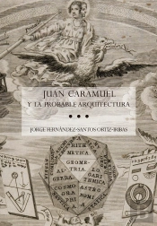 Juan Caramuel Y La Probable Arquitectura