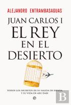 Juan Carlos I Rey En El Desierto