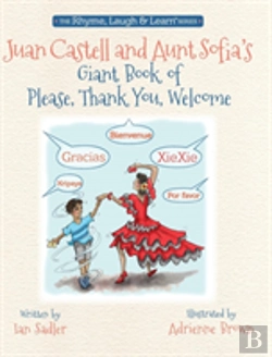 Bertrand.pt - Juan Castell & Aunt Sofia'S Giant Book Of Please, Thank You, Welcome