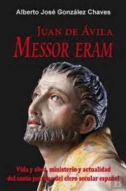 Bertrand.pt - Juan De Avila. Messor Eram. Vida Y Obra