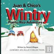 Juan & Chico'S Wintry Puerto Rico Adventure