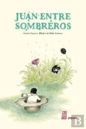 Juan Entre Sombreros