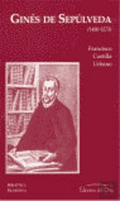 Juan Gines De Sepulveda (1490 - 1573)