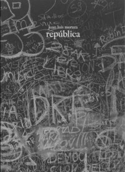 Bertrand.pt - Juan Luis Moraza. República