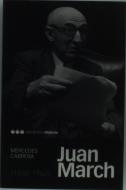 Juan March (1880-1962)