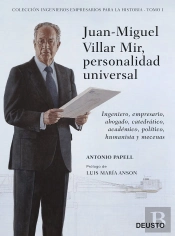 Juan-Miguel Villar Mir, Personalidad Universal