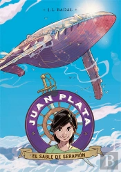 Juan Plata 2. El Sable De Serapión