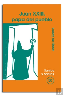 Bertrand.pt - Juan Xxiii, Papa Del Pueblo