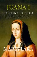 Juana I La Reina Cuerda