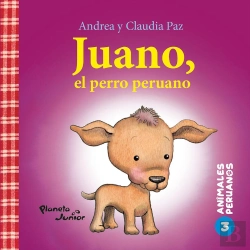 Bertrand.pt - Juano, El Perro Peruano (Animales Peruanos 3)
