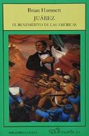 Juarez El Benemerito De Las Americas