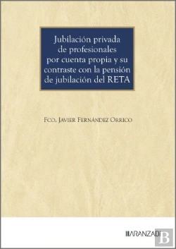 Bertrand.pt - Jubilacion Privada De Profesionales Por Cuenta Propia Y Su