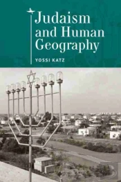 Judaism And Human Geography