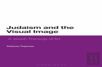 Judaism And The Visual Image