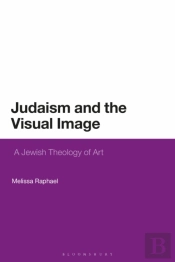 Judaism And The Visual Image