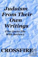 Judaism From Their Own Writings