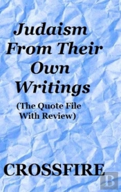 Judaism From Their Own Writings