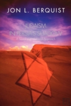 Bertrand.pt - Judaism In Persia'S Shadow: A Social And