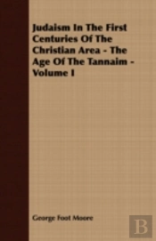 Judaism In The First Centuries Of The Christian Era