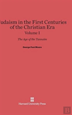 Bertrand.pt - Judaism In The First Centuries Of The Christian Era, Volume I