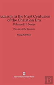 Judaism In The First Centuries Of The Christian Era, Volume Iii, Notes