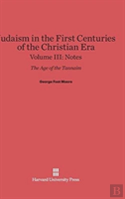 Bertrand.pt - Judaism In The First Centuries Of The Christian Era, Volume Iii, Notes