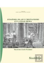 Judaismo Islam Y Cristianismo En La Edad Media