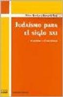 Judaismo Para El Siglo Xxi