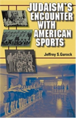 Bertrand.pt - Judaism'S Encounter With American Sports