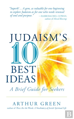 Bertrand.pt - Judaism'S Ten Best Ideas