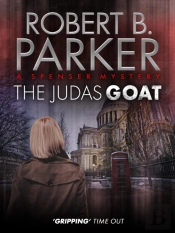 Judas Goat (A Spenser Mystery)
