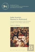 Judas Iscariot: Damned Or Redeemed