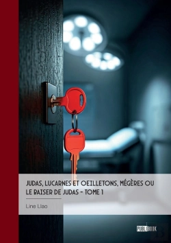 Bertrand.pt - Judas, Lucarnes Et Oeilletons, Mégères Ou  Le Baiser De Judas - Tome 1 : Petit Manuel Du Crime Parfait
