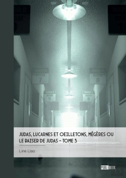 Bertrand.pt - Judas, Lucarnes Et Oeilletons, Mégères Ou  Le Baiser De Judas - Tome 3 : Mémoires Vives, Journal D'Une Crise
